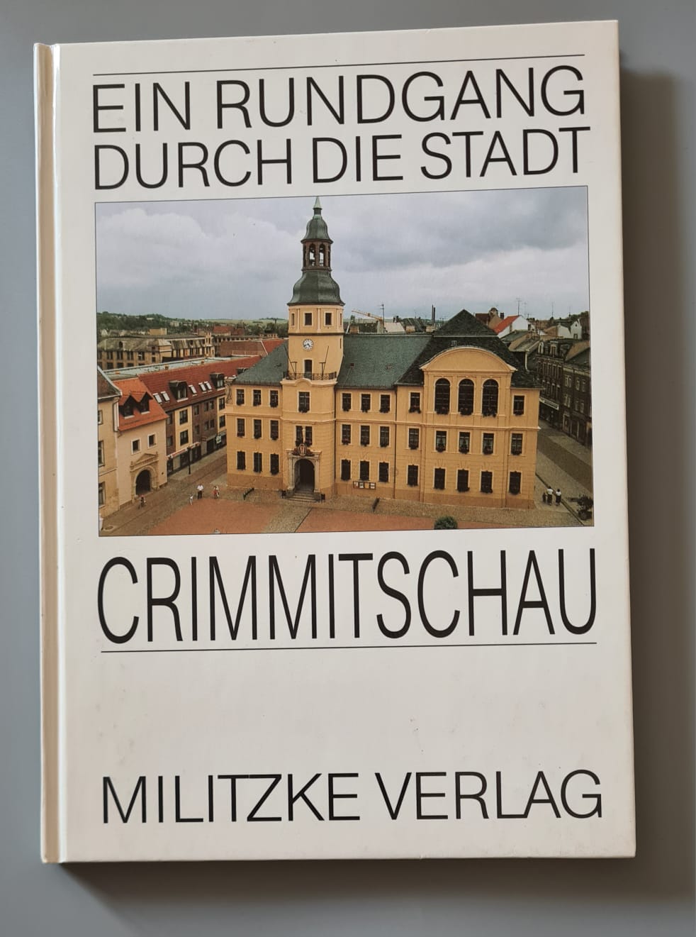 Buch: Crimmitschau - Militzke Verlag