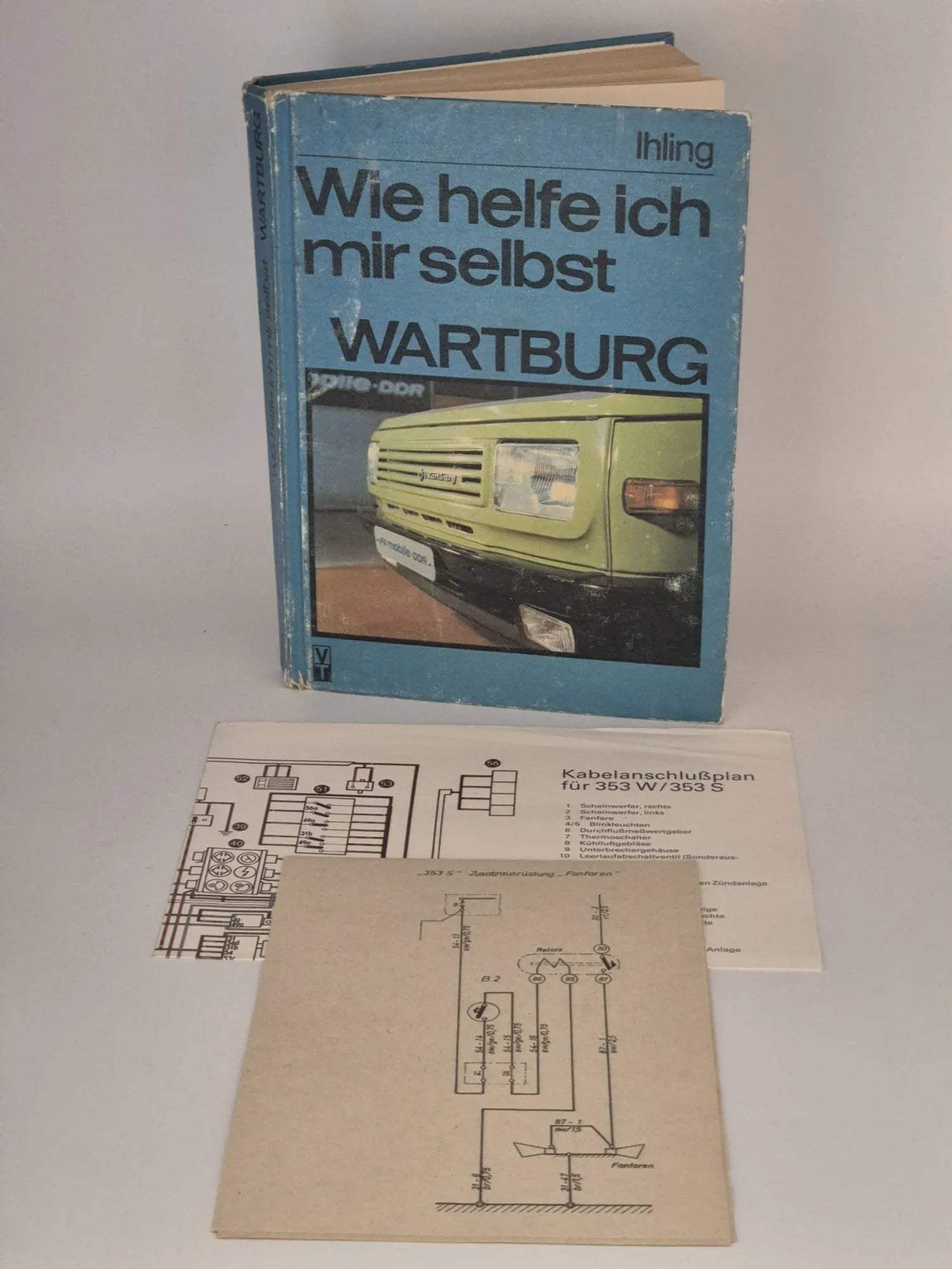 Wie helfe ich mir selbst – Wartburg (Reparaturhandbuch DDR)