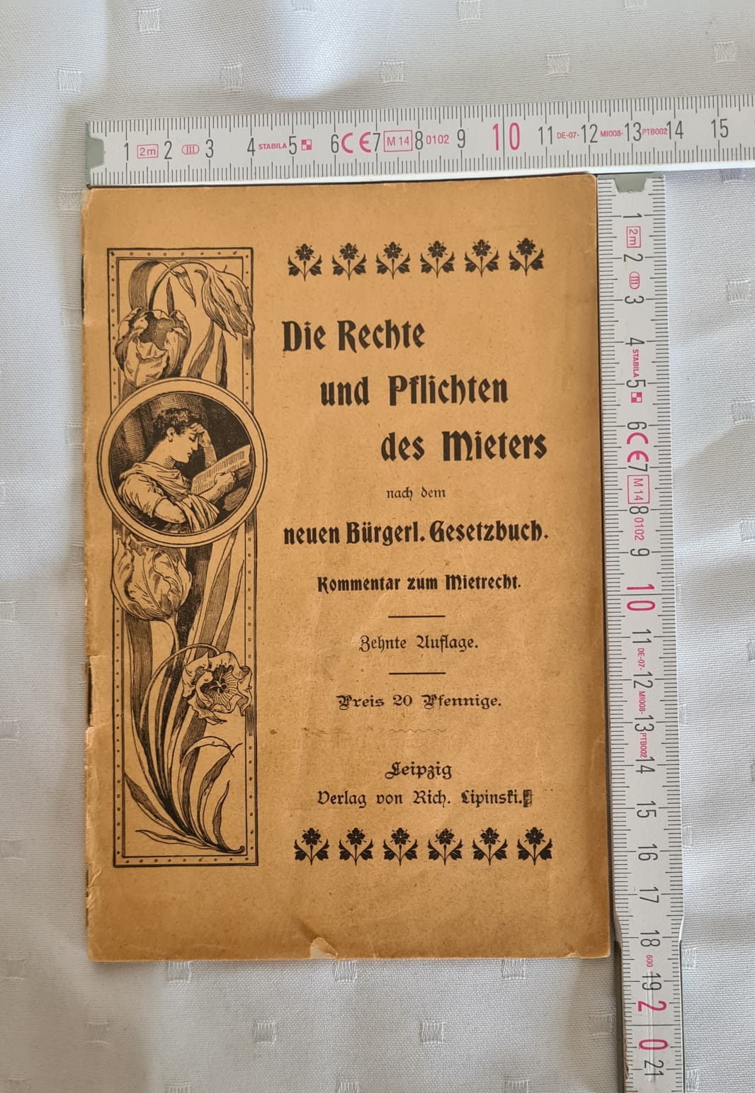 Buch: Die Rechte und Pflichten des Mieters nach bürgerlichen Gesetzbuch 1900