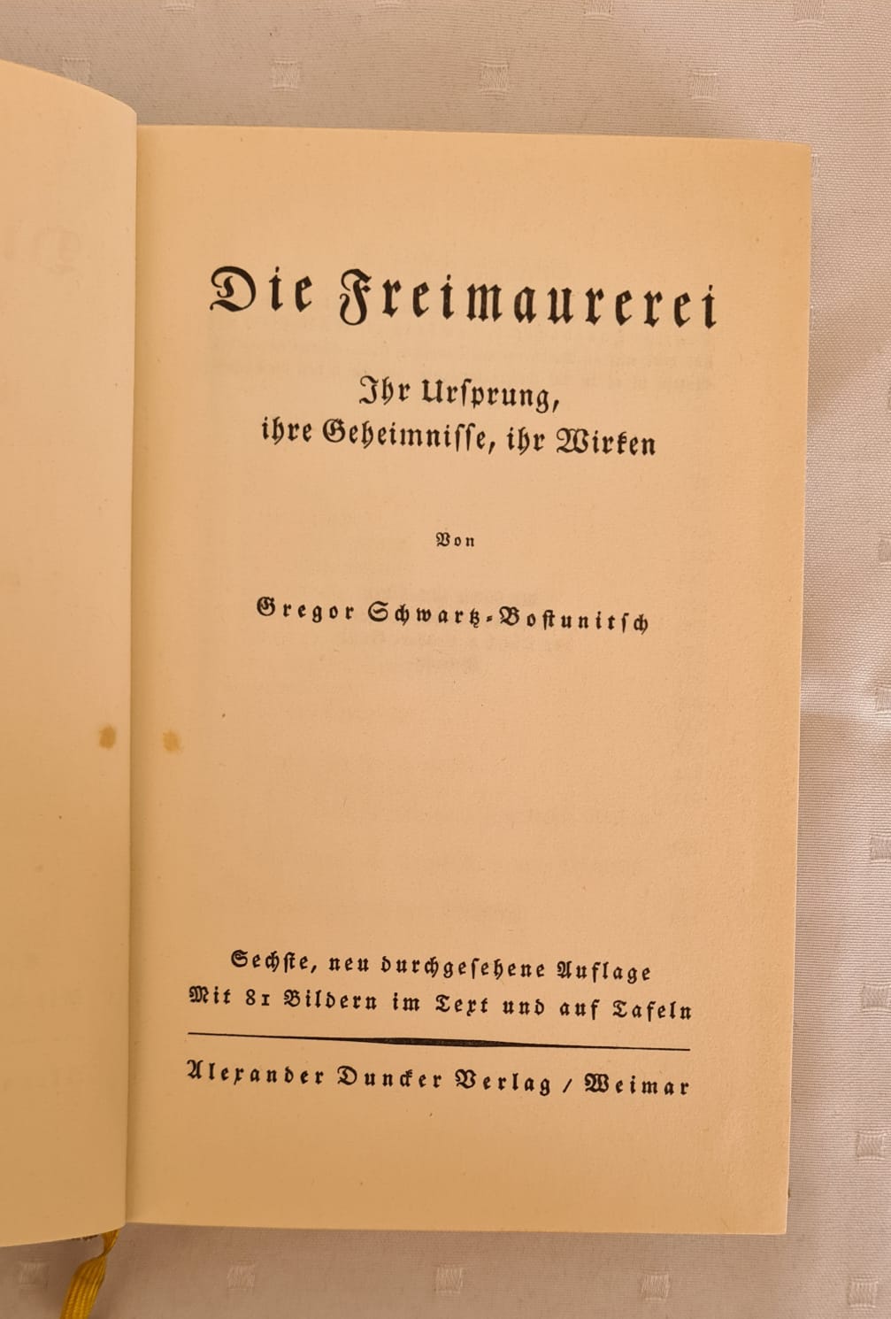 Buch: Die Freimaurerei von Gregor Schwartz-Bostunitsch 1936