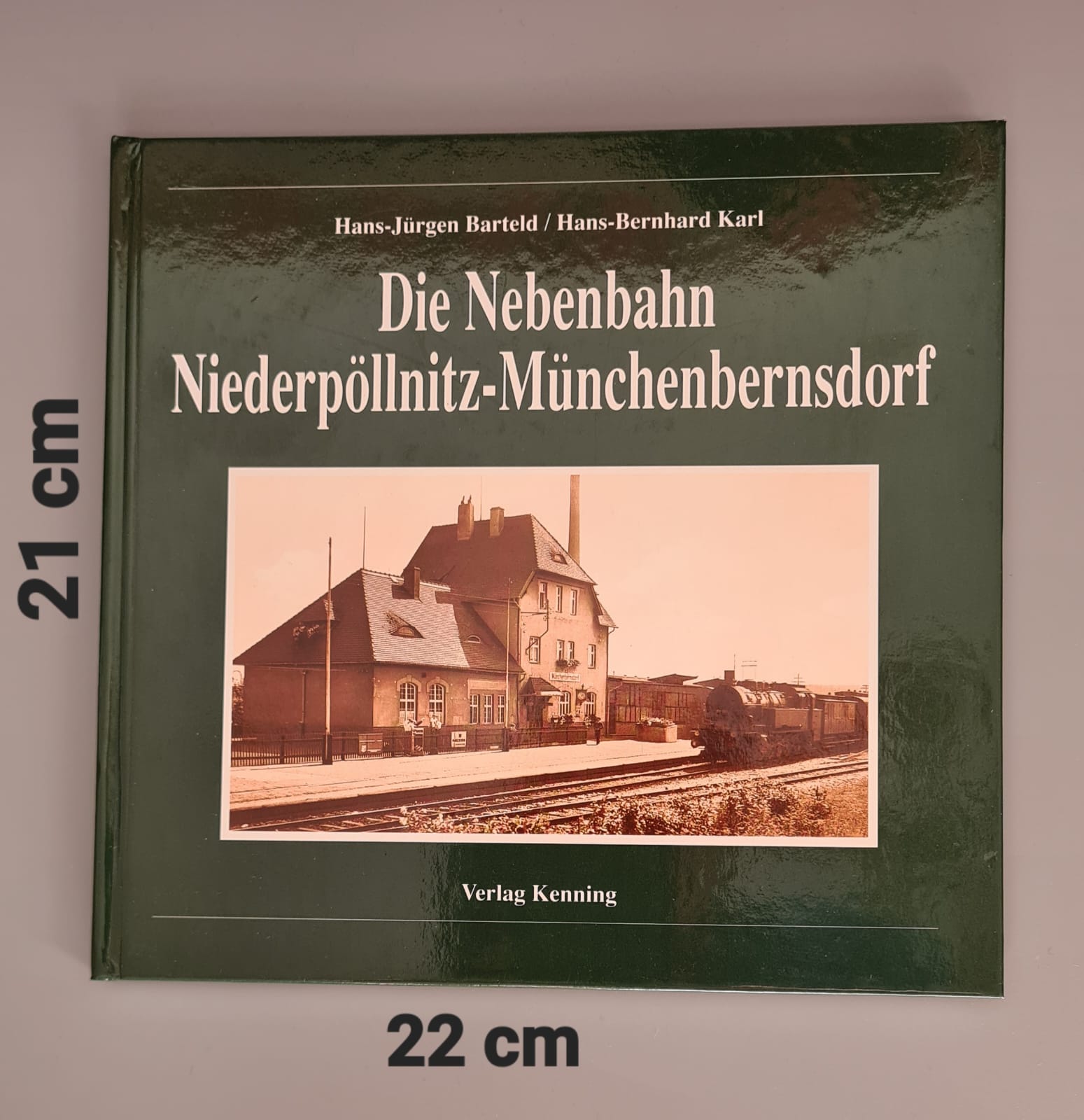 Buch: Die Nebenbahn Niederpöllnitz-Münchenbernsdorf