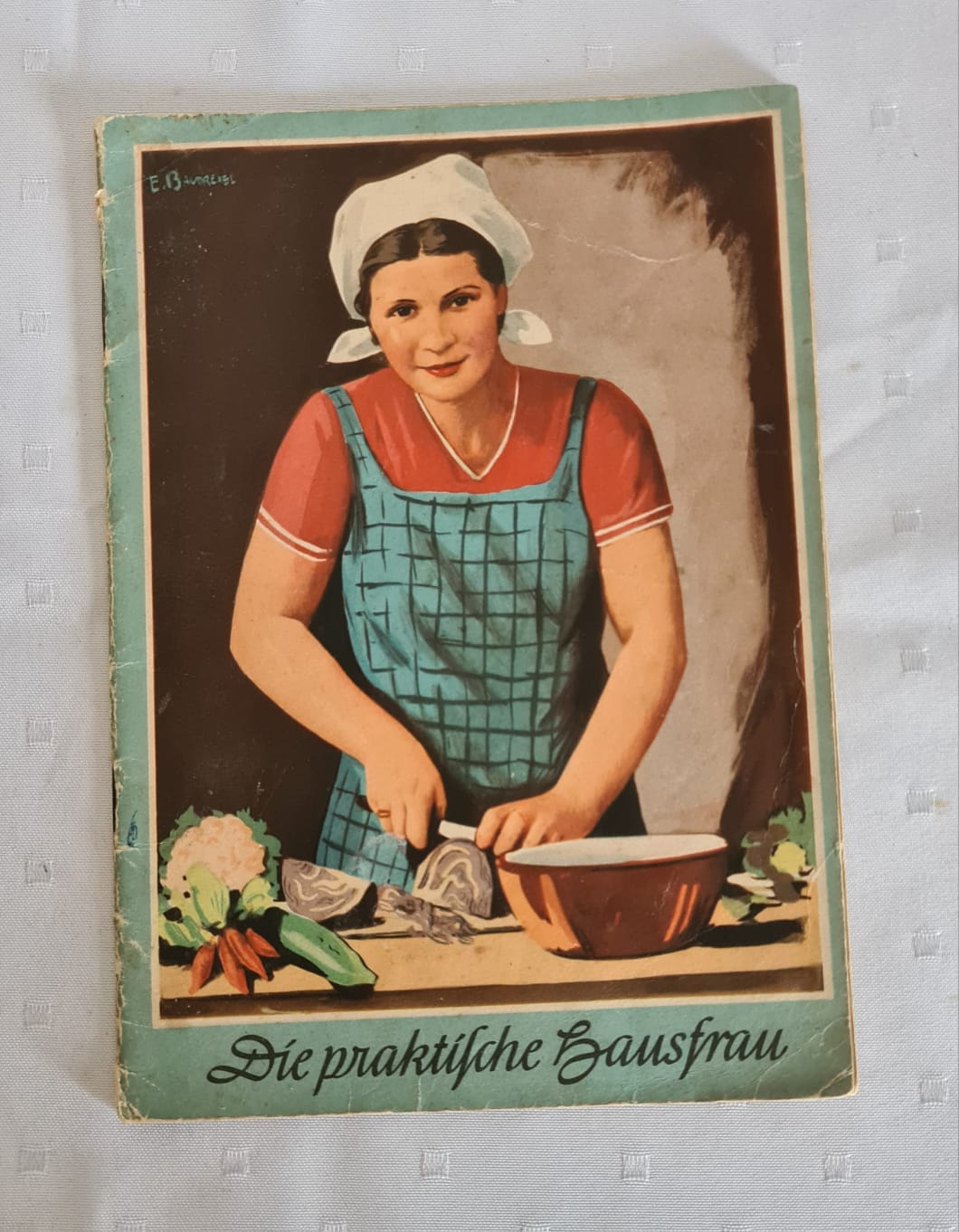 Buch: Die praktische Hausfrau zwischen 1933 und 1945