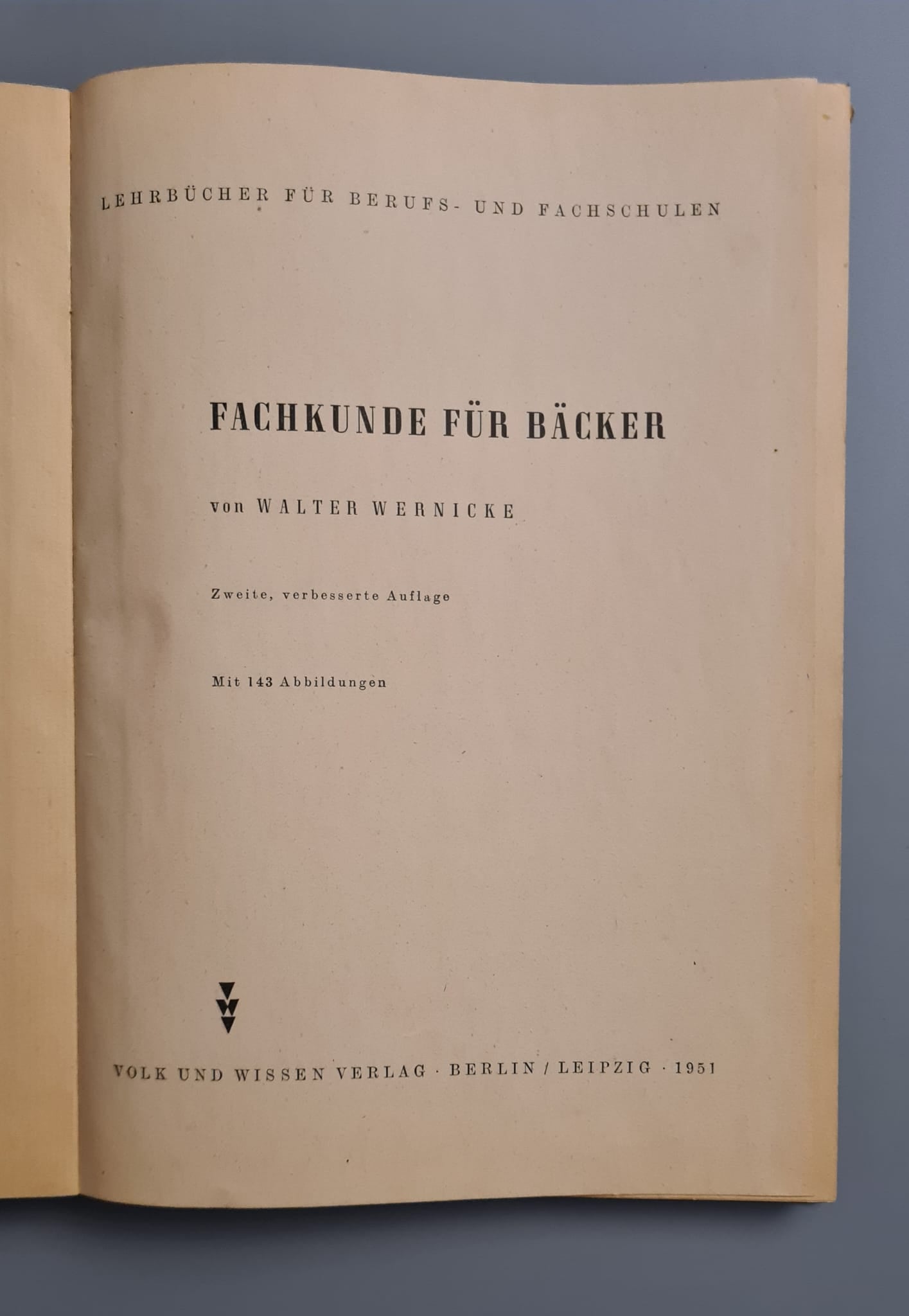 Buch: Fachkunde für Bäcker - Wernicke 1951