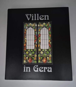 Überschrift
Villen in Gera (1) – Bildband zur Architekturgeschichte | RhinoVerlag 1997