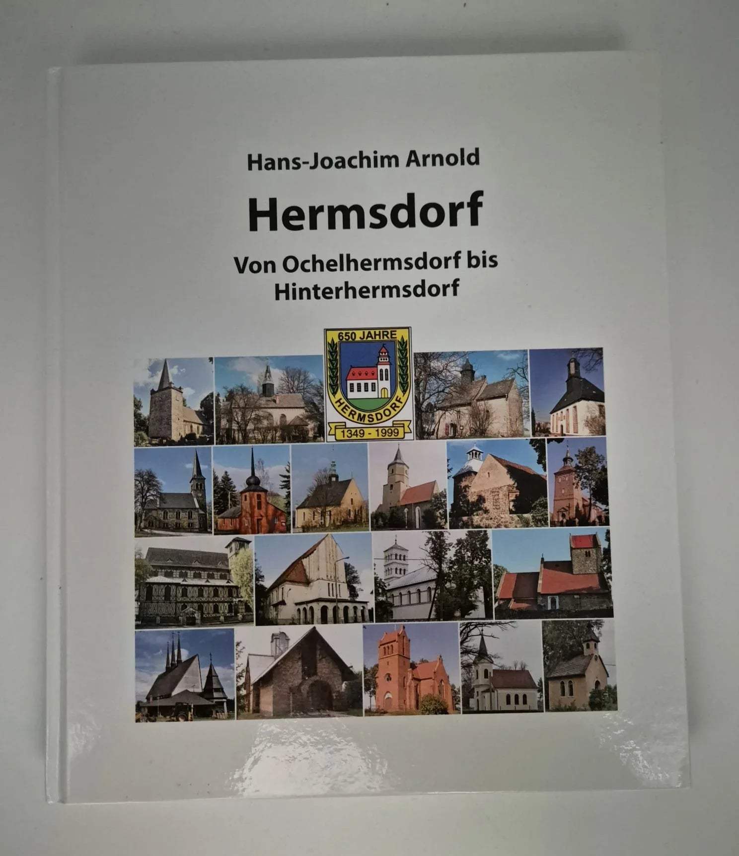 Buch „Hermsdorf – Von Ochelhermsdorf bis Hinterhermsdorf“ Hans-Joachim Arnold