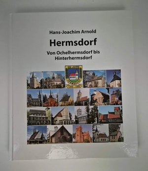 Buch „Hermsdorf – Von Ochelhermsdorf bis Hinterhermsdorf“ Hans-Joachim Arnold